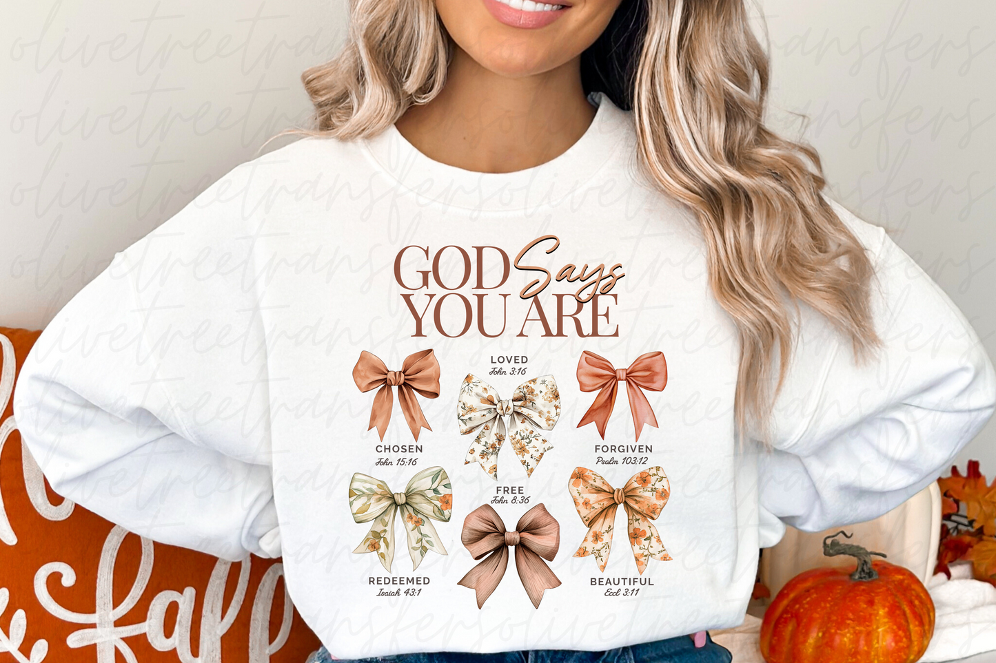 God Says You Are - (SUBLIMATION TRANSFER)