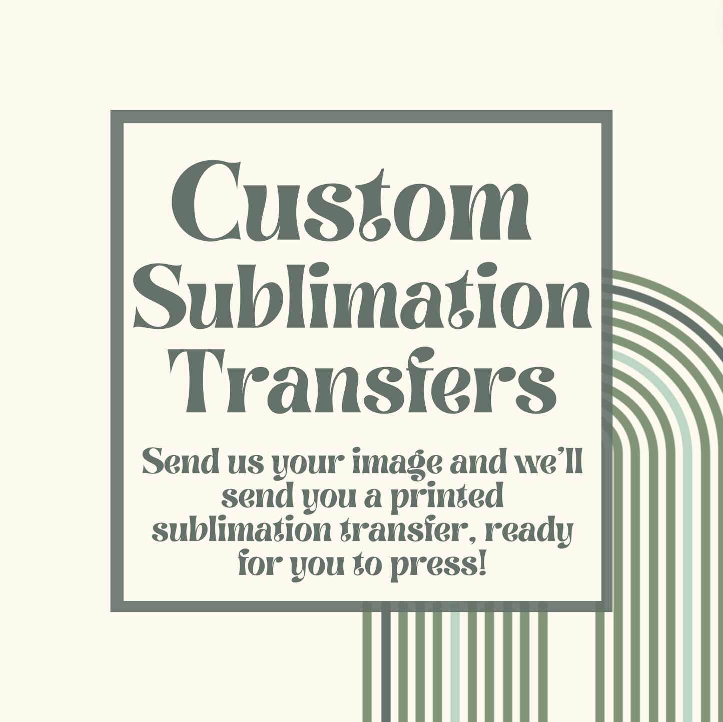 Custom Sublimation Transfer