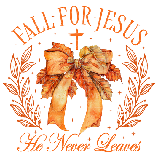 Fall For Jesus - Sublimation Transfer